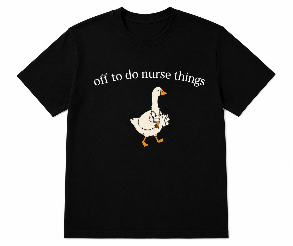 Off to do Nurse Things